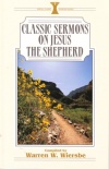 Classic Sermons - Jesus the Shepherd